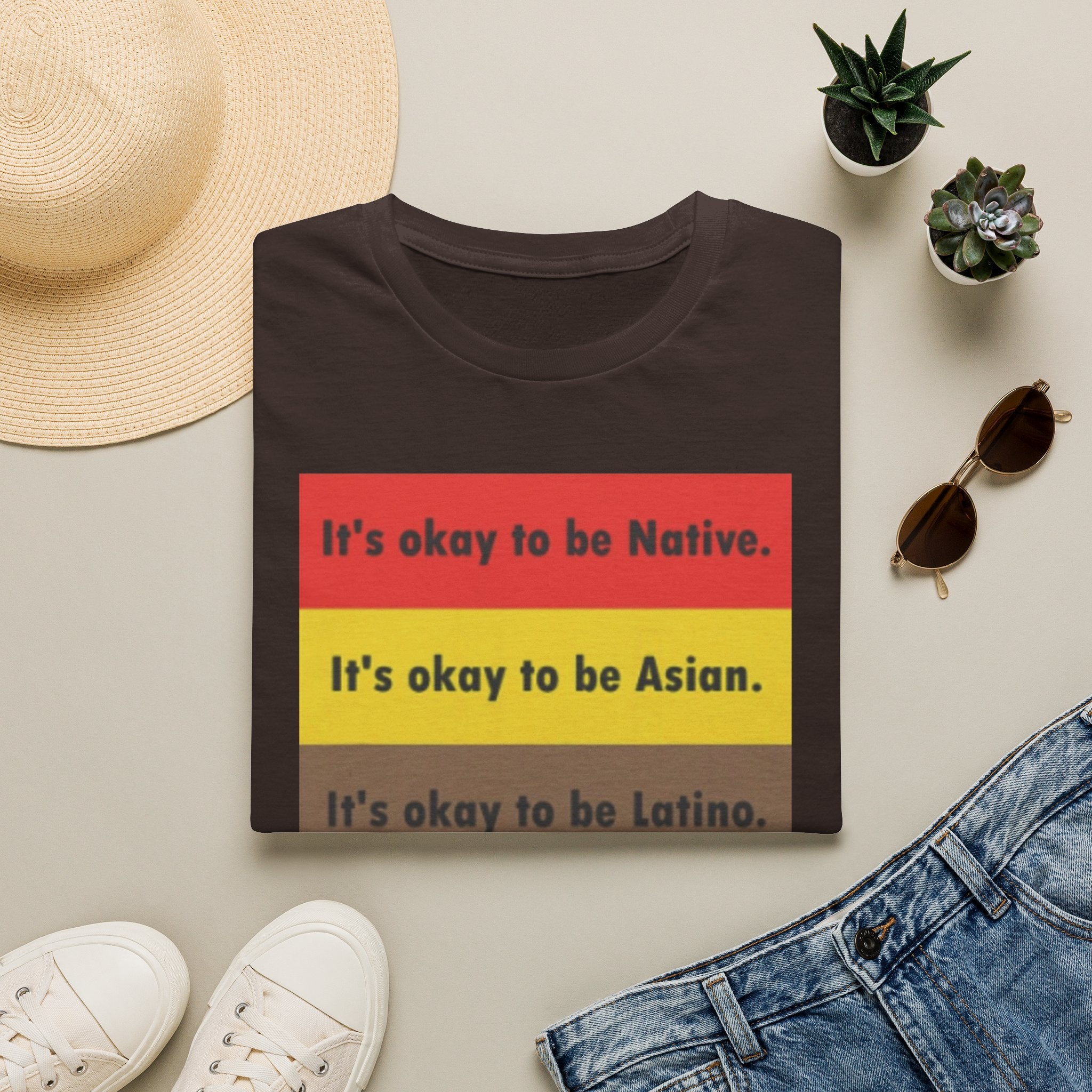 It's ok to be... shirt