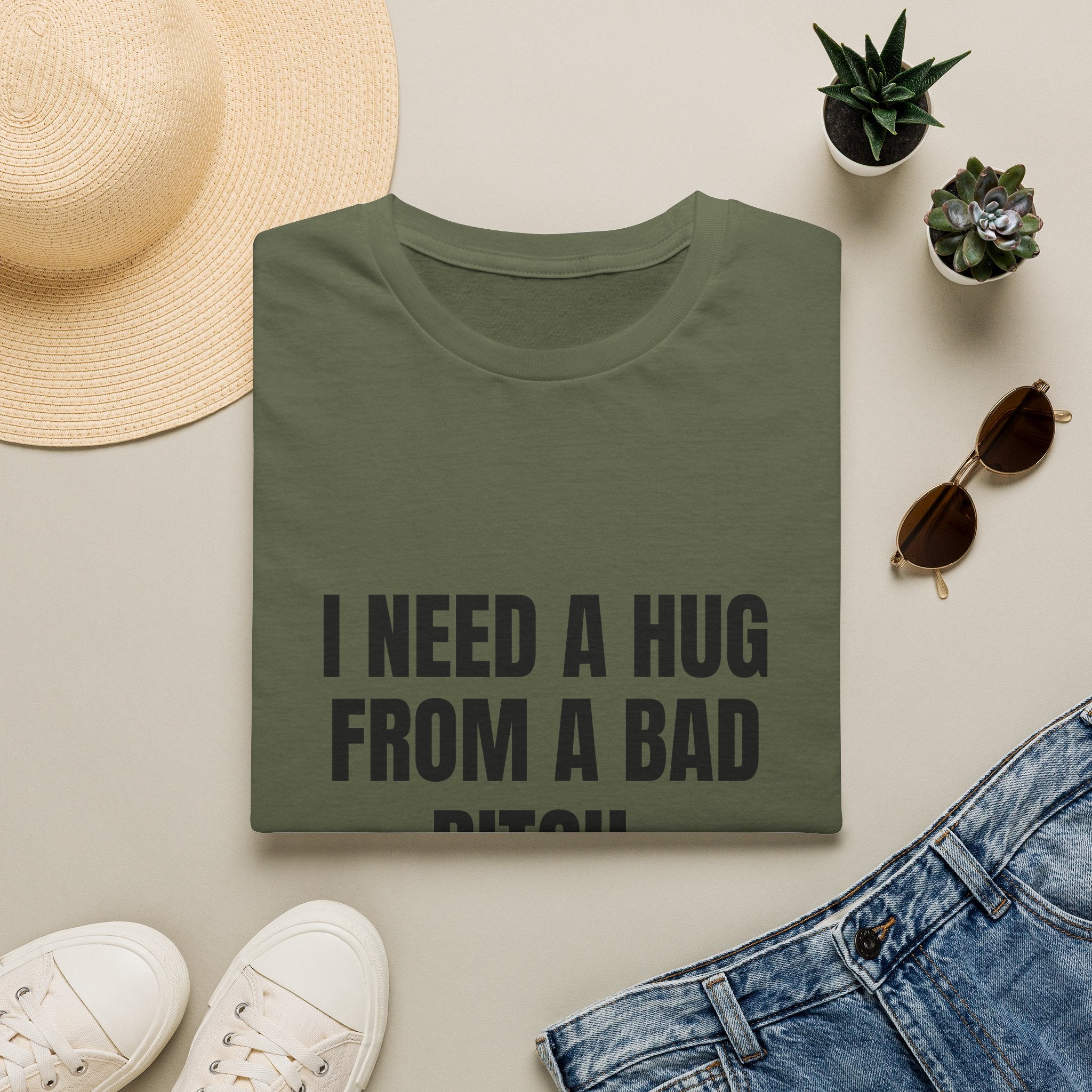 I Need a Hug From a Bad Bitch