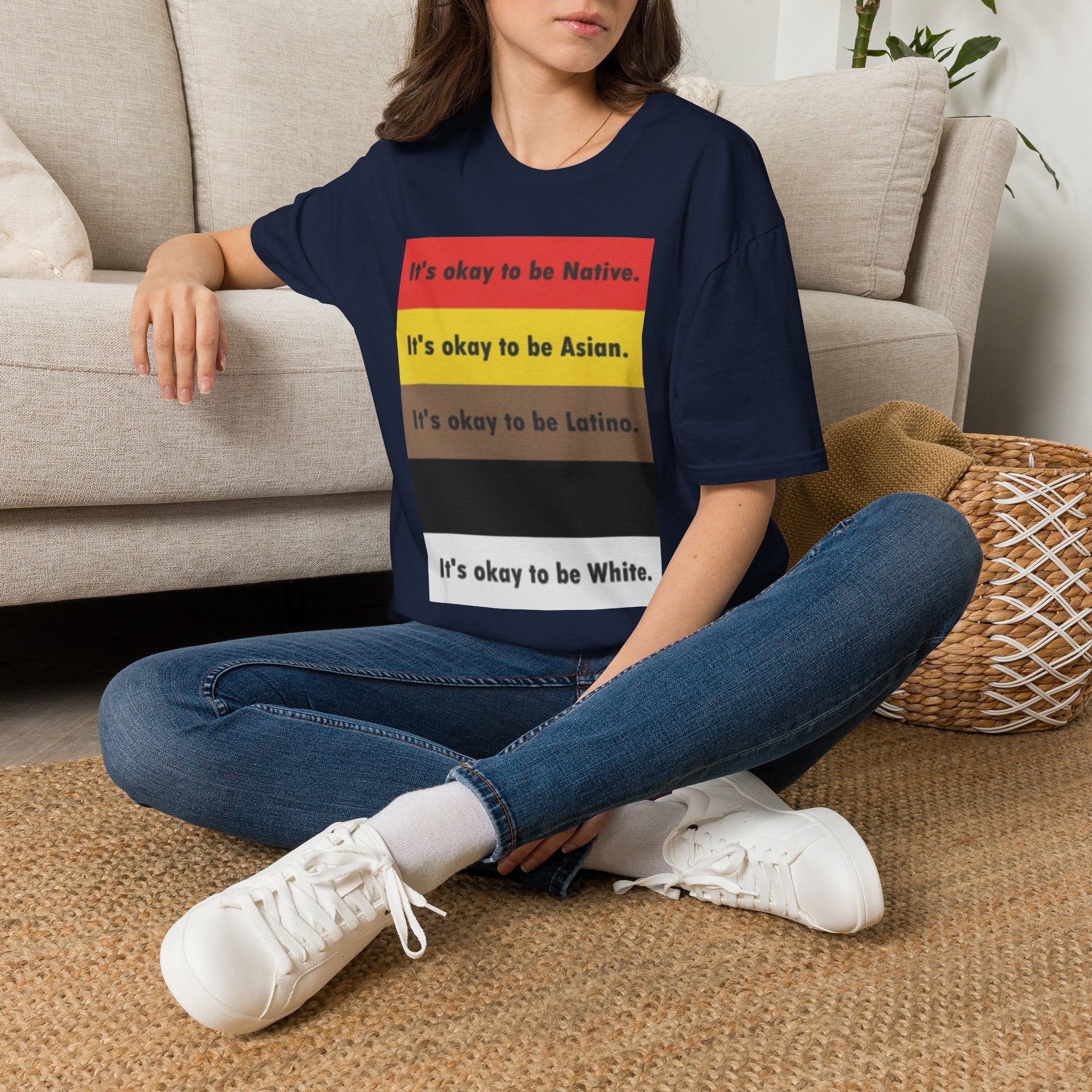 It's ok to be... shirt