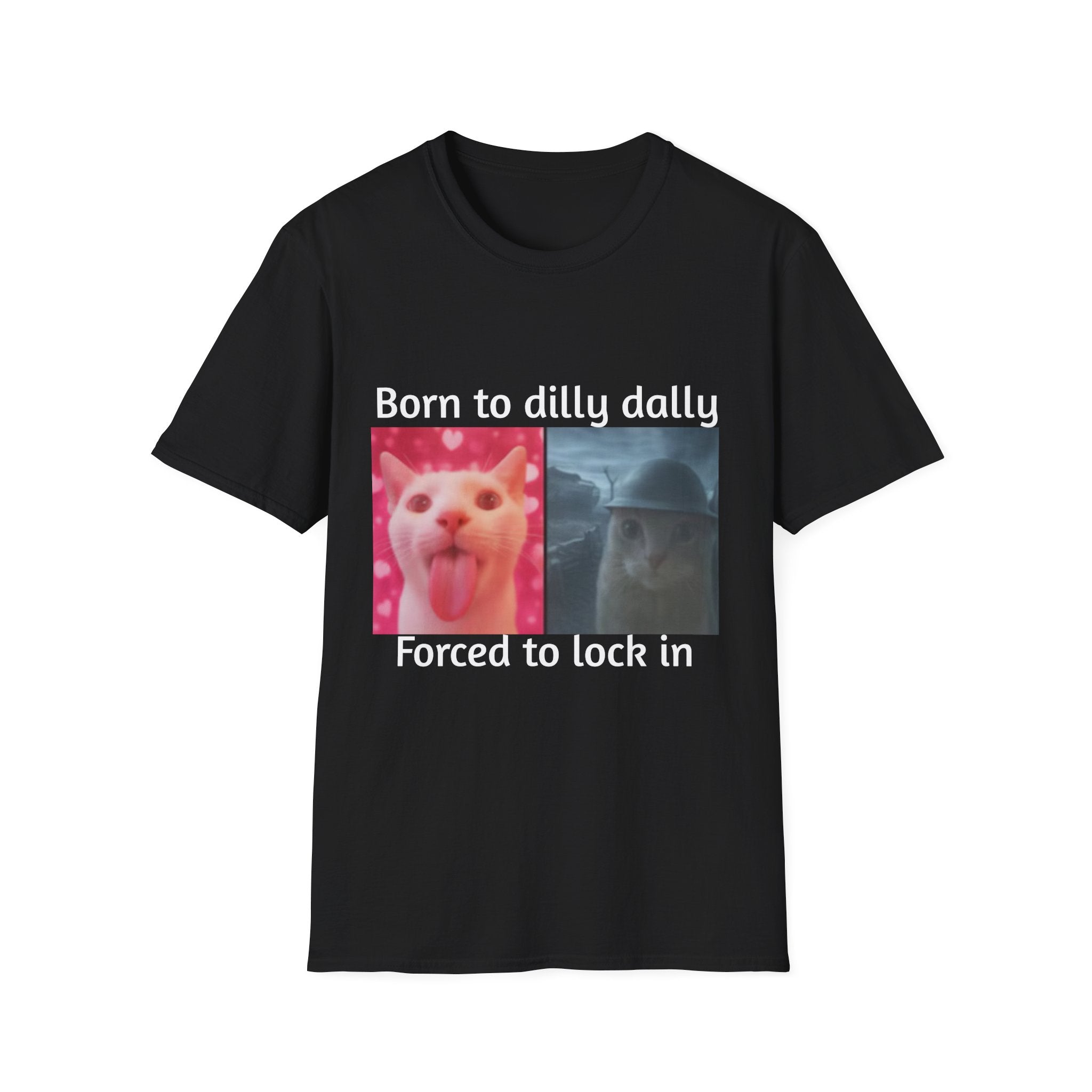 Born to Dilly Dally