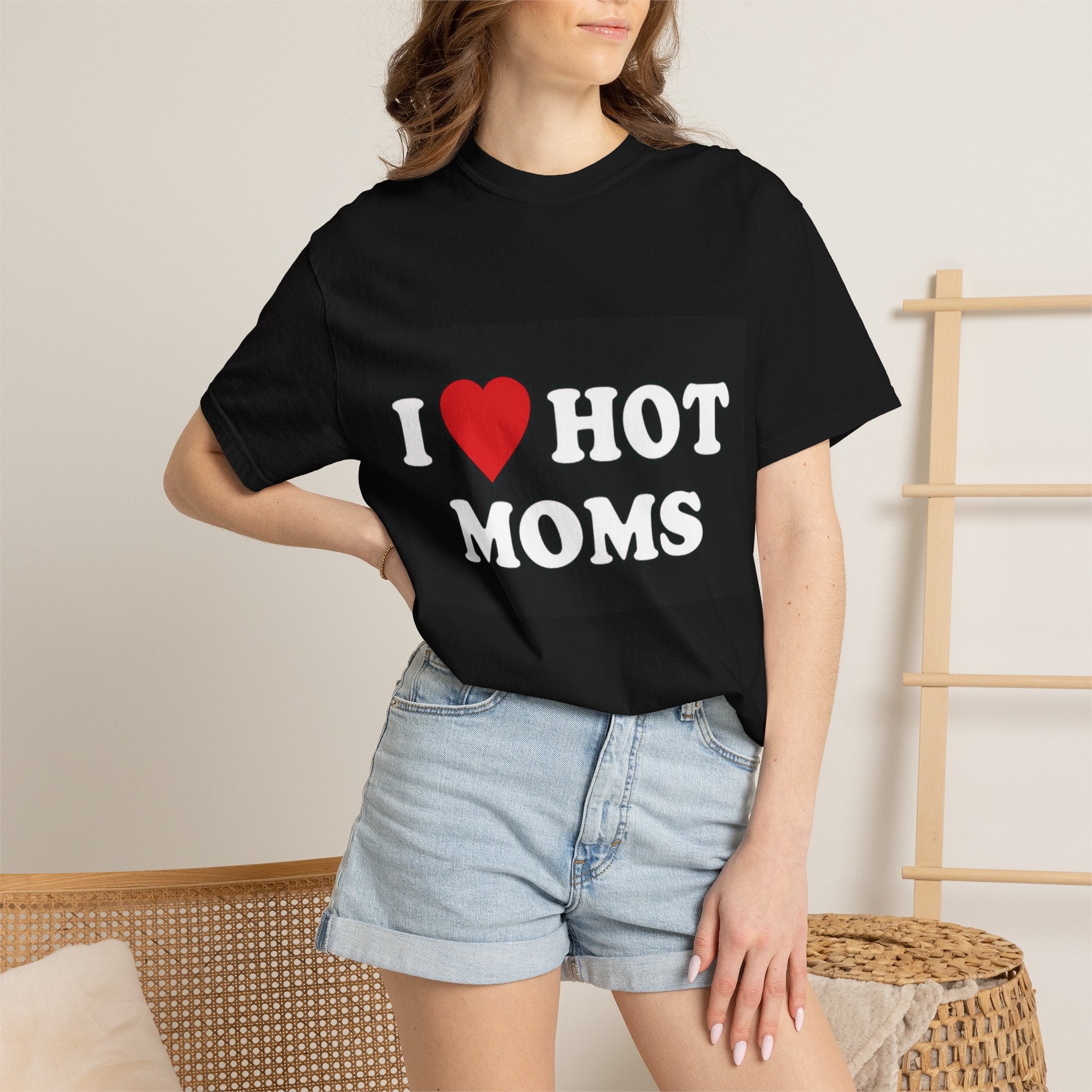 I  Hot Moms T-shirt