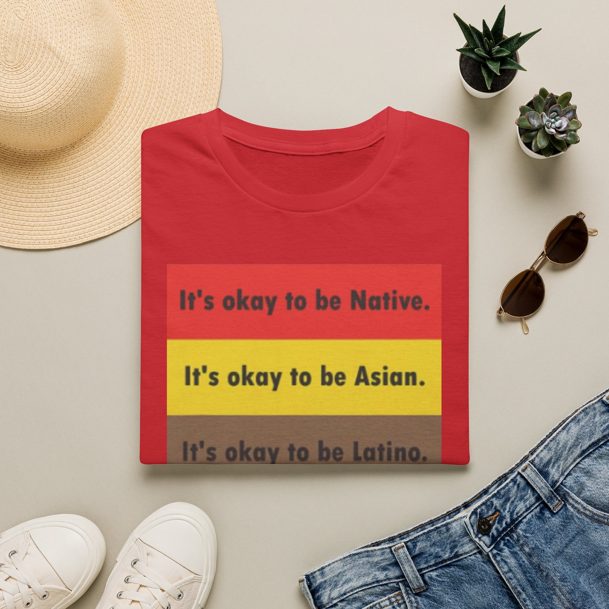 It's ok to be... shirt