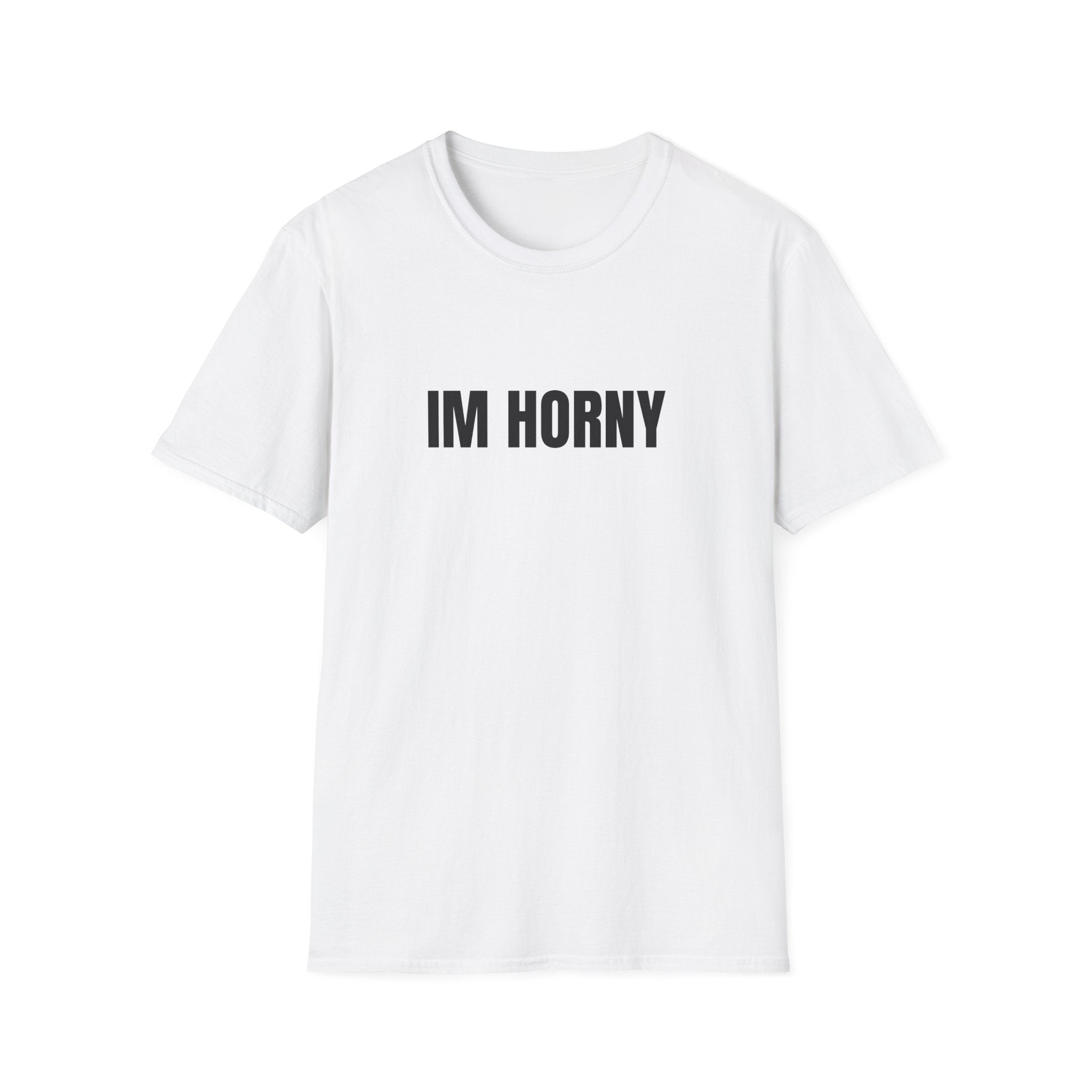 IM HORNY