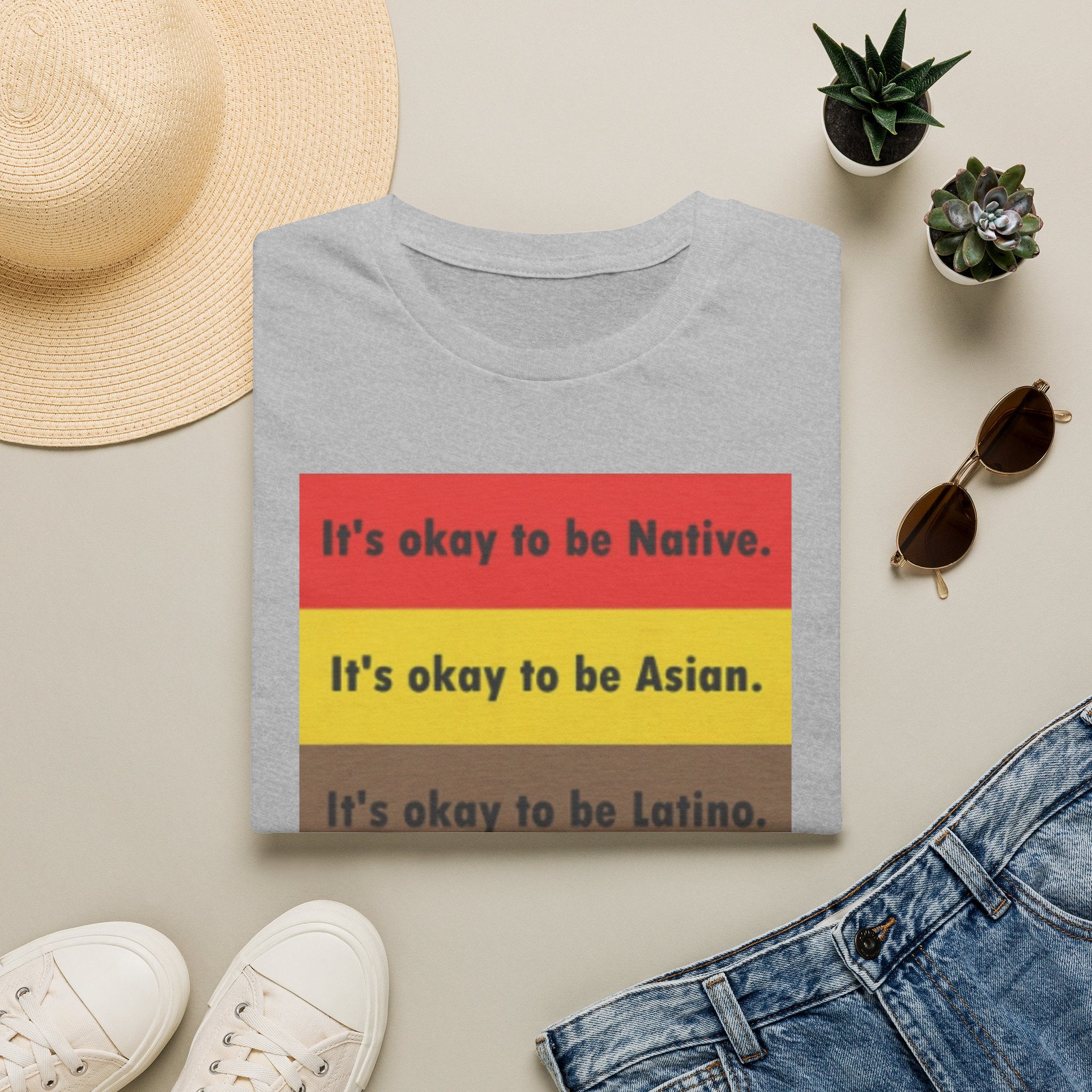 It's ok to be... shirt