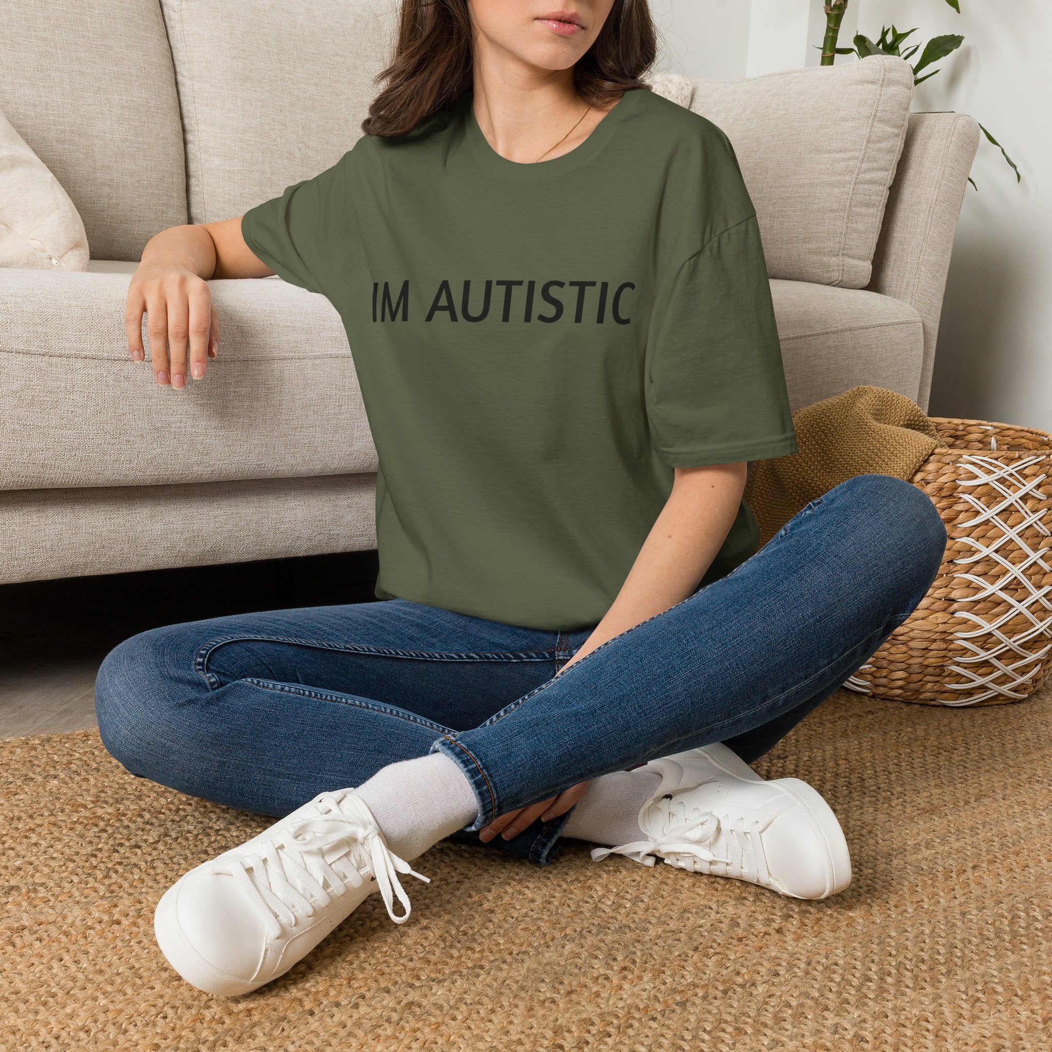 IM AUTISTIC