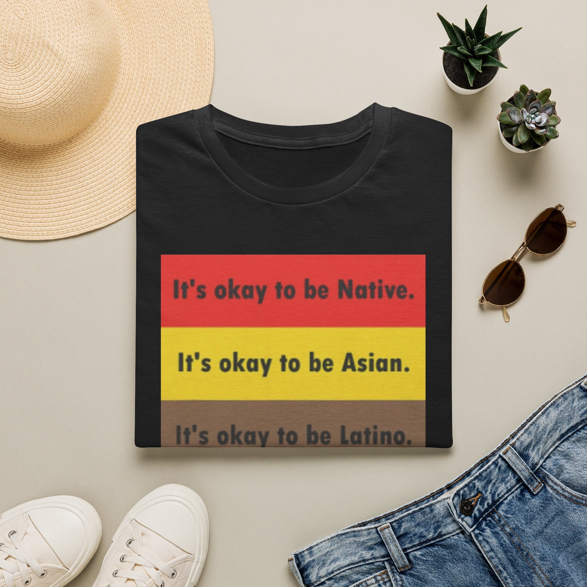 It's ok to be... shirt